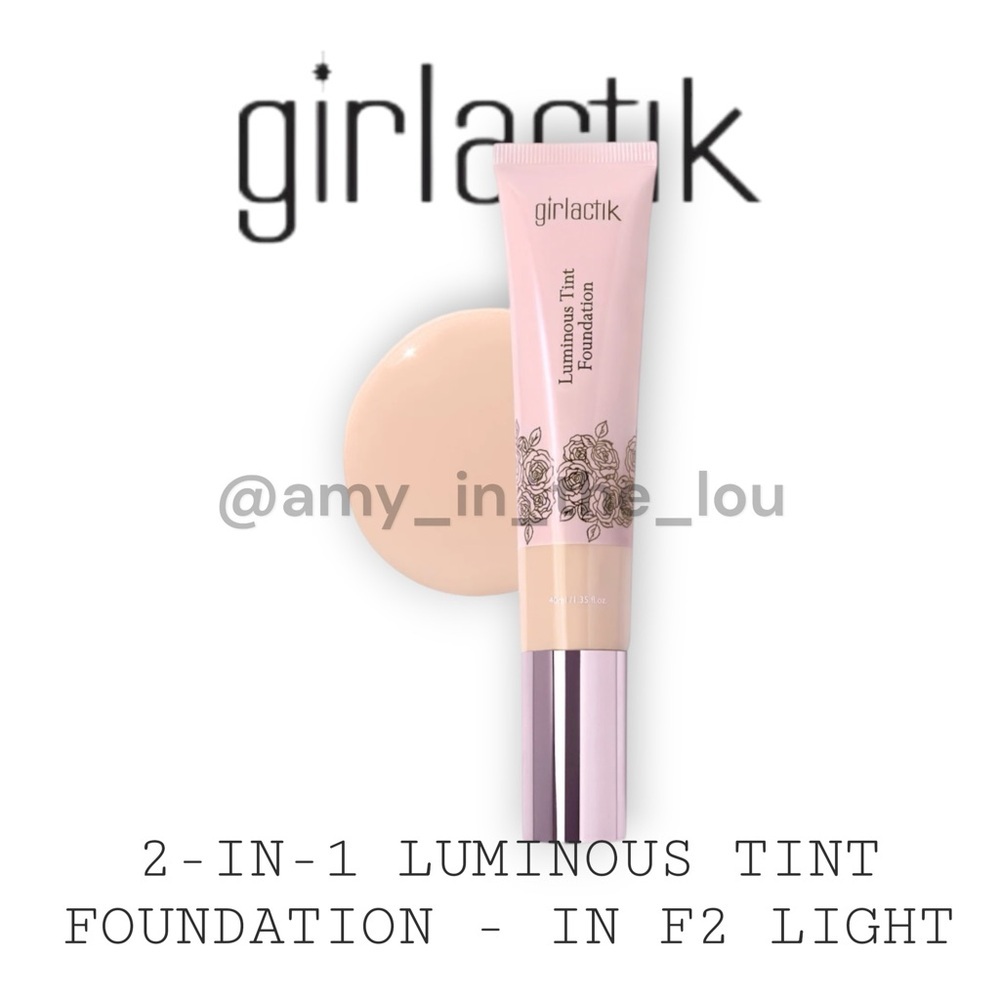 2-in-1 Luminous Tint Foundation in F2 Light by Girlactik